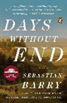 Sebastian Barry - Days Without End