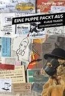 Klaus Thaler - Eine Puppe packt aus