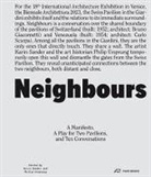 Hagne, Dora Imhof, Adam Jasper, Berit Seidel, Karin Sander, Philip Ursprung - Neighbours