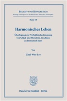 Chul-Woo Lee - Harmonisches Leben.