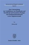 Miriam Stall - Eine Untersuchung des Verhältnisses von Demokratie und Kartellrecht mit besonderen Bezügen zum Marktmachtmissbrauch in der Digitalwirtschaft.
