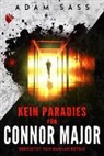 Adam Sass - Kein Paradies für Connor Major