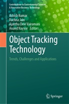 V Ajantha Devi et al, V. Ajantha Devi, Ajantha Devi Vairamani et al, Rachna Jain, Ashish Kumar, Anand Nayyar... - Object Tracking Technology