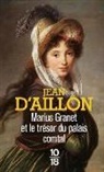 Jean D Aillon, Jean d' Aillon, Jean D'Aillon - Marius Granet et le trésor du Palais comtal