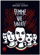 Marjane Satrapi - Femme, vie, liberté