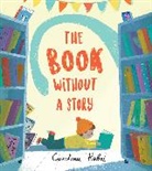 Carolina Rabei, RABEI CAROLINA - The Book Without a Story