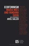 Maria Mies, Vandana Shiva - Ecofeminism