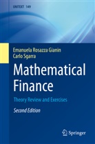 Emanuela Rosazza Gianin, Carlo Sgarra - Mathematical Finance