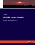Various - Allgemeine Deutsche Biographie
