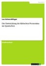 Lea Schwerdtfeger - Die Entwicklung der klitischen Pronomina im Spanischen
