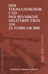 Cristina Urchueguía Schölzel - Der Thomanerchor und der spanische Militärputsch am 23. Februar 1981 / Un 23 F musical