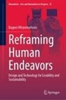 Bagoes Wiryomartono - Reframing Human Endeavors