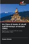 Sonam Bhutia - Un libro di testo di studi sull'Himalaya orientale (EHS)