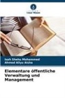 Ahmed Aliyu Aisha, Isah Shehu Mohammed - Elementare öffentliche Verwaltung und Management