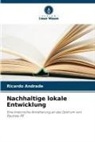 Ricardo Andrade - Nachhaltige lokale Entwicklung