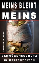 Barthle B Boss, Barthle B. Boss - Meins bleibt meins!