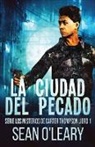 Sean O'Leary - La Ciudad del Pecado