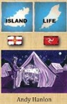 Andy Hanlon - Island Life