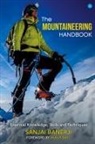 Sanjai Banerji - The Mountaineering Handbook