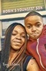 Tyree Colbert, Vance Ashworth - Robin's Youngest Son