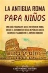Captivating History - La antigua Roma para niños