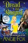 Angie Fox - Dread and Buried
