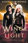 Katerina Martinez - Wings of Light