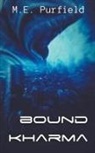 M. E. Purfield - Bound Kharma