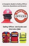 Chetan Singh - A Complete Guide to Safety Officer Interview Questions and Answers
