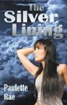 Paulette Rae - The Silver Lining