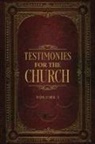 Ellen G. White - Testimonies for the Church Volume 1