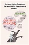 Chetan Singh - Decision-Making Guidebook