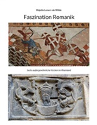 Majolie Lenerz-de Wilde - Faszination Romanik
