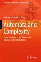 Andrew Adamatzky - Automata and  Complexity