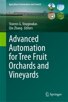 Stavros G Vougioukas, Stavros G. Vougioukas, Zhang, Qin Zhang - Advanced Automation for Tree Fruit Orchards and Vineyards