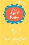 Noel Streatfeild - The April Baby