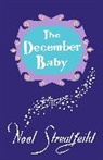 Noel Streatfeild - The December Baby