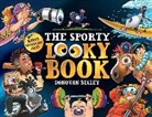 Donovan Bixley - The Sporty Looky Book