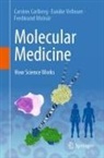 Carsten Carlberg, Ferdina Molnár, Ferdinand Molnár, Eunike Velleuer - Molecular Medicine