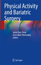 Marc-Hernandez, Artur Marc-Hernandez, Artur Marc-Hernandez García, Jaime Ruiz-Tovar - Physical Activity and Bariatric Surgery