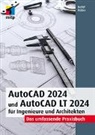 Detlef Ridder, Detlef (Dr.) Ridder - AutoCAD 2024 und AutoCAD LT 2024 für Ingenieure und Architekten