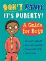 Jennifer Naalchigar, Jennifer Naalchigar - Don't Panic, It's Puberty!: A Guide for Boys