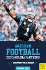Kai Beuchling, Moritz Haist - American Football: Die Carolina Panthers