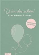 War das schön! Meine Kindheit & Jugend