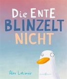 Alex Latimer - Die Ente blinzelt nicht