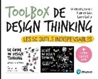Larry Leifer, Michael Lewrick, Patrick Link, Michael Lewrick Patrick Link Larry Leifer - Toolbox de design thinking : les 50 outils indispensables