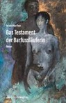 Torsten Haeffner - Das Testament der Barfussläuferin