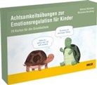 Michaela Busching, Milena Hömmen - Achtsamkeitsübungen zur Emotionsregulation für Kinder