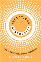 Chris Anderson - Infectious Generosity