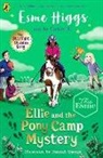 Jo Cotterill, Cotterill Jo, Esme Higgs, Hannah George, George Hannah - Ellie and the Pony Camp Mystery